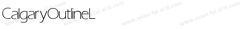 CalgaryOutline Light字体转换